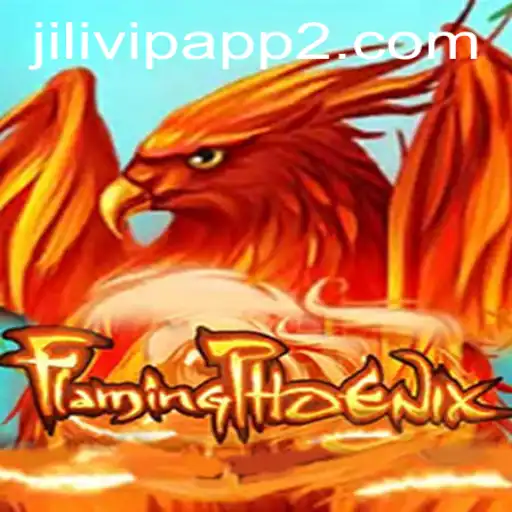 Discover the Thrills of FlamingPhoenix: An Immersive Jilivip App Experience